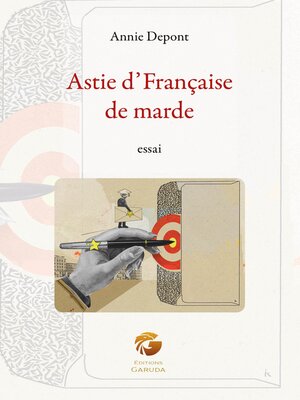 cover image of Astie d'Française de marde